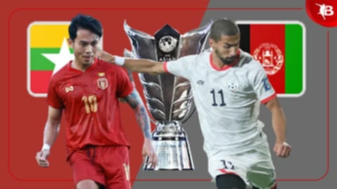 Nhận định bóng đá trận Myanmar vs Afghanistan, 17h30 ngày 25/3: Thách thức cho chủ nhà  